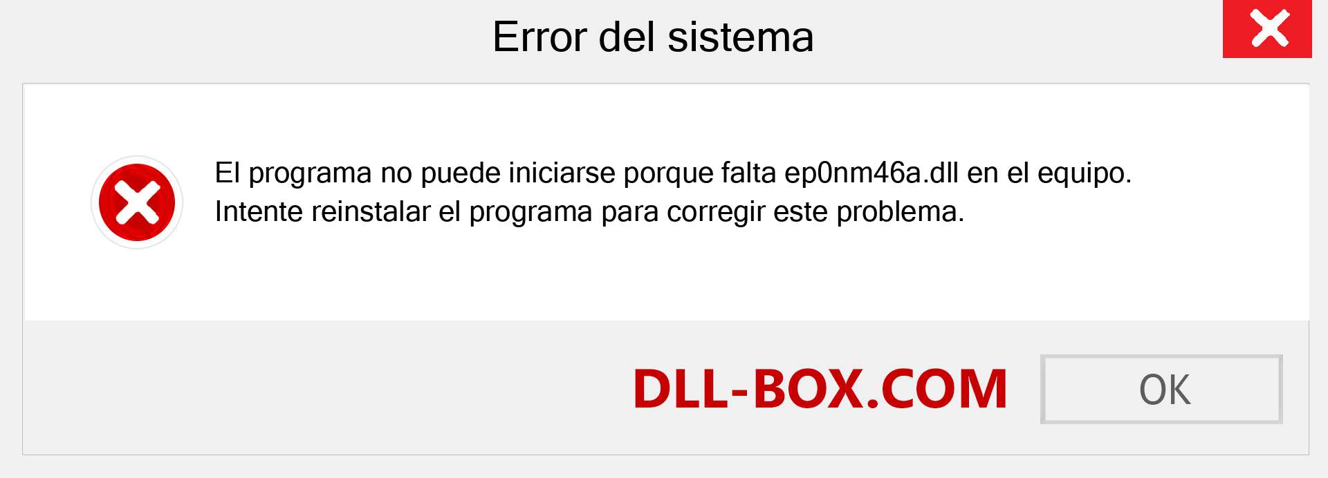 ¿Falta el archivo ep0nm46a.dll ?. Descargar para Windows 7, 8, 10 - Corregir ep0nm46a dll Missing Error en Windows, fotos, imágenes